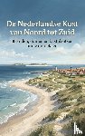  - De Nederlandse Kust van Noord tot Zuid