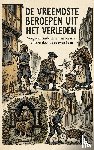  - De Vreemdste Beroepen uit het Verleden