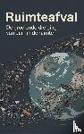  - Ruimteafval