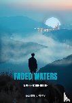 Spek, Martijn - Faded Waters