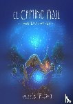 Phara, Veerle - El Camino Azul
