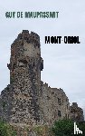 de Maupassant, Guy - Mont-Oriol