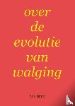 Grimm, PJ - over de evolutie van walging