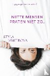 Dimitrova, Stela - NETTE MENSEN PRATEN NIET ZO..