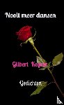 Keyzer, Gilbert - Nooit meer dansen