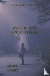 Desmet, Lieven - Over oorlog groot en klein