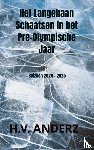 Anderz, H.V. - Het Langebaan Schaatsen in het Pre-Olympische Jaar