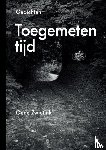 Zwietink, Oene - Toegemeten tijd