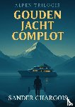 Chargois, Sander - Gouden Jacht Complot