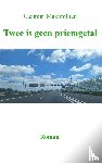 Maximillian, Cazimir - Twee is geen priemgetal