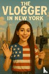 Abidi, Yasmin - The Vlogger in New York