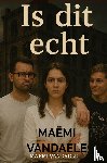 vandaele, maemi - is dit echt