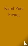 Puts, Karel - Foang