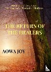 Joy, Aowa - The Return of the Healers