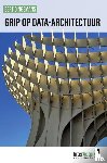 Dingemans, Bert - Grip op data-architectuur