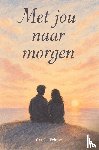 Velune, Cynéa - Met jou naar morgen