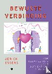 Essers, Jerick - Bewuste verbinding