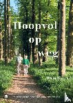 Wattèl, Bram - Hoopvol op weg