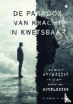 de Bode, Wander - De paradox van kracht in kwetsbaar
