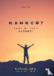 Gies, Stef - Kanker? Laat me niet lachen!