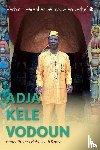 Vers Babel Dah Kpovi, Kenneth - Adja Kele Vodoun