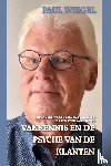 Wiegel, Paul - Vakkennis en de Psyche van de klanten