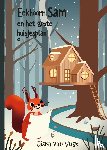 Vugt, Jiska van - Eekhoorn Sam en het grote huisjesplan