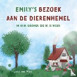 Max, Caroline - Emily’s bezoek aan de dierenhemel