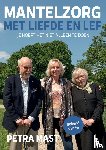 Mast, Petra - Mantelzorg met liefde en lef