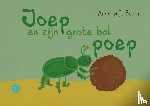 W.J. Boom, Anne - Joep en zijn grote bal poep