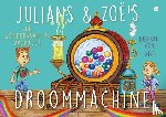 van Gils, Dennie - Julians en Zoë's droommachine