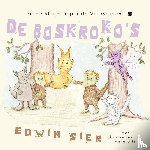 Sier, Edwin - De Boskroko's en de strijd tegen de Vuurvuigen