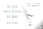 Gemis, Emma - Ik zie het kind in mij