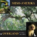 G. S. van Seeters, Leon - Meso-Amerika overland