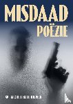 Boelhouwer, Michiel - Misdaadpoëzie