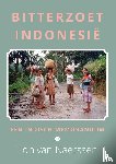 van Naerssen, Ton - Bitterzoet Indonesië