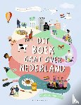 Freijssen, Kristi - Dit boek gaat over Nederland