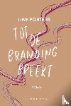Porters, Uwe - Tot de branding breekt
