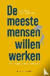 Ulens, Anke, Lambrechts, Koen - De meeste mensen willen werken