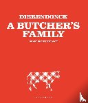 Dierendonck, Hendrik - DIERENDONCK - A Butcher's Family (Nederlandse editie)