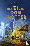 De Bel, Marc - Het ei van Oom Trotter - Jubileumuitgave 40 jaar