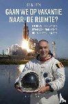 Ilsen, Stijn - Gaan we op vakantie naar de ruimte?