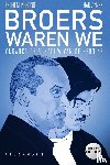Zinzen, Han, Muyshondt, Peter - Broers waren we