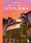 Bel, Marc De - Het ware verhaal van Litus & Zora