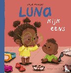 Kenens, Sofie - Luna kijk eens!