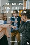 Boudin, Erwin - Schaduw onder het schoolplein.