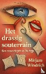 Windrich, Mirjam - Het drassig souterrain