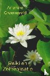 Groeneveld, Arianne - Reiki en Zelfrealisatie