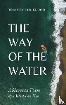 Van der Kroon, Ton - The Way of the Water