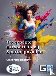 Arnouts-Roso, Dewi - Toegepaste Eerste Hulp bij Sportongevallen - Gevorderden